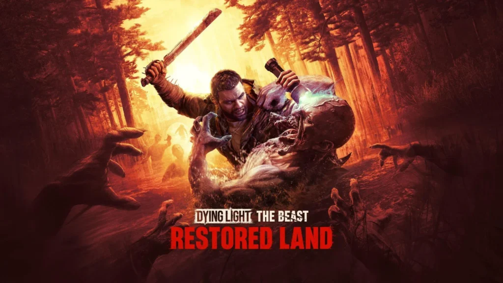 Dying Light: The Beast Restored Land chega com o modo Restored Land, mecânica de "Uma Vida" e a possibilidade de limpar o mapa de infectados .