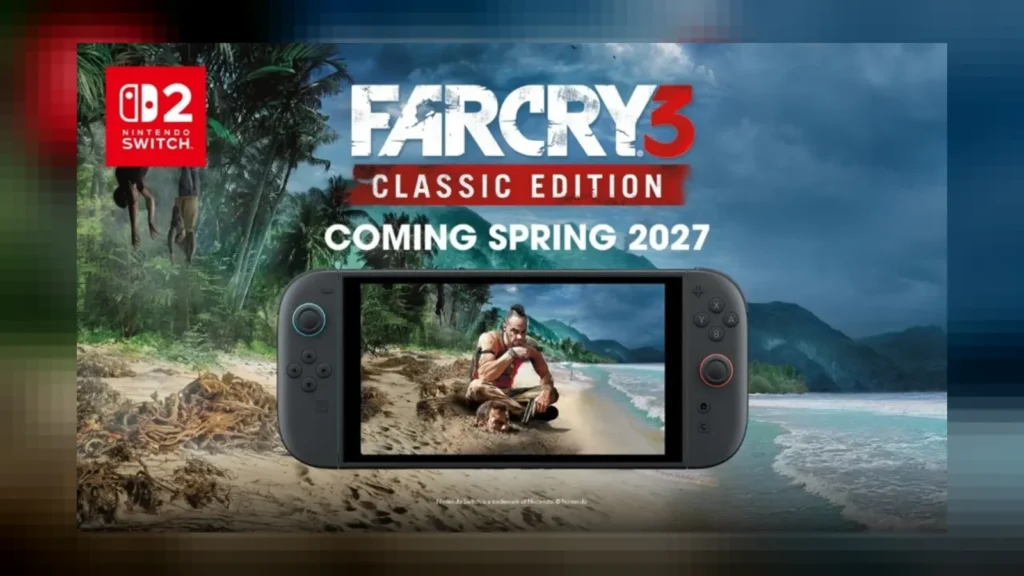 A chegada de Far Cry 3 no Nintendo Switch 2 pela Ubisoft traz Blood Dragon, Vaas Montenegro e ação para 2027. Confira os detalhes!