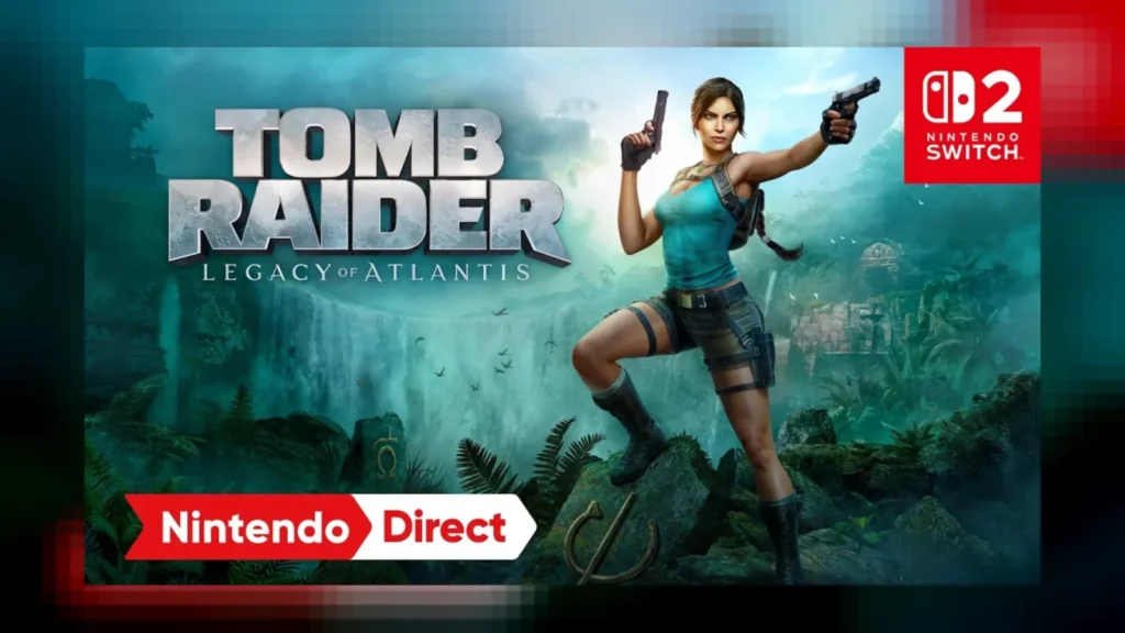A pré-venda de Tomb Raider: Legacy of Atlantis no Nintendo Switch 2 traz edição com estátua, acesso antecipado e bônus. Confira!
